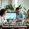 The Long-Term Impact of SEO on Business Growth and Sustainability